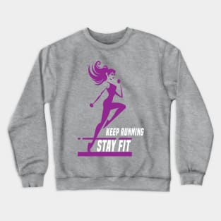 Stay Fit Crewneck Sweatshirt